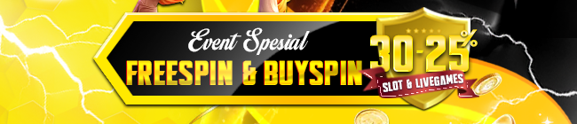 BONUS FREESPIN MURNI 30% & BUY FREESPIN 25%